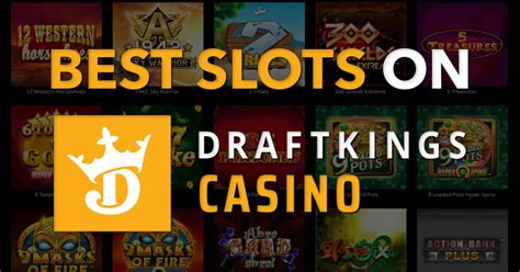 draftkings best slots